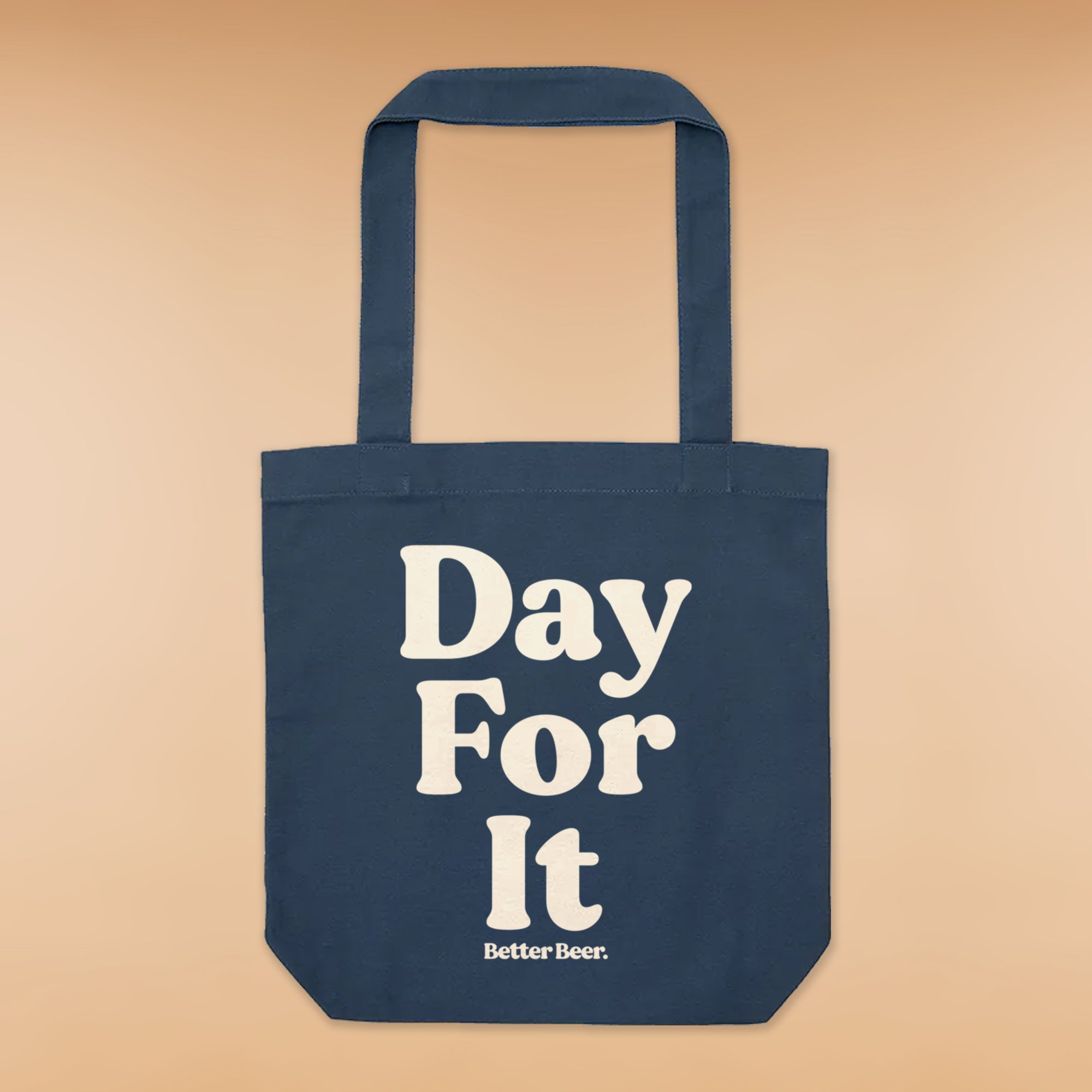 Day For It Tote Bag