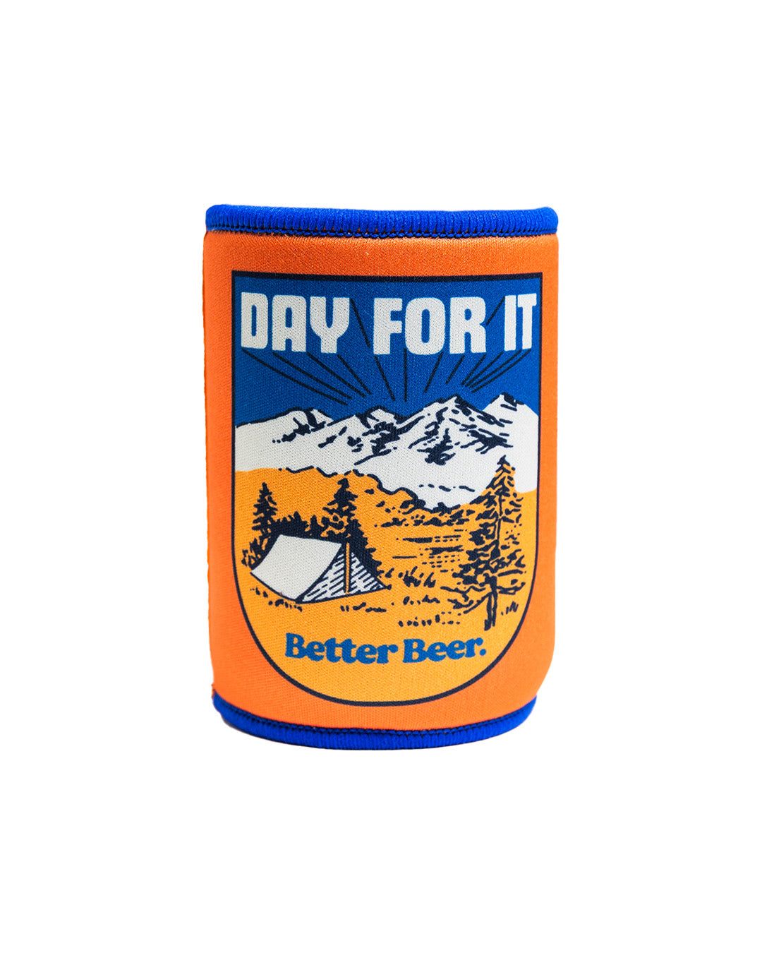 Orange and blue can cooler with mountain and tent design, featuring 'Day For It' and 'Better Beer' text.